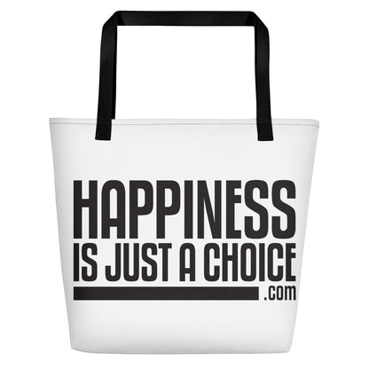 Happiness Is Just a Choice | Beach Bag