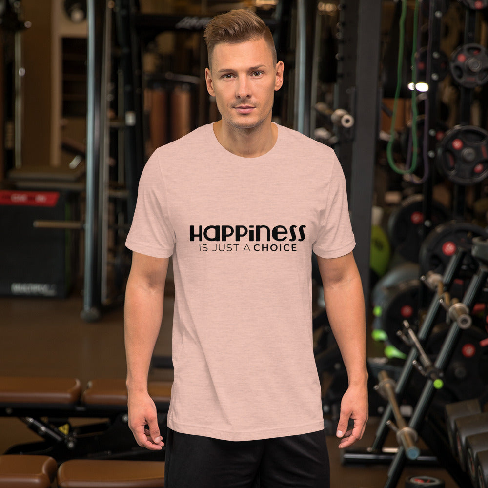 Happiness is just a choice | Short-Sleeve Unisex T-Shirt