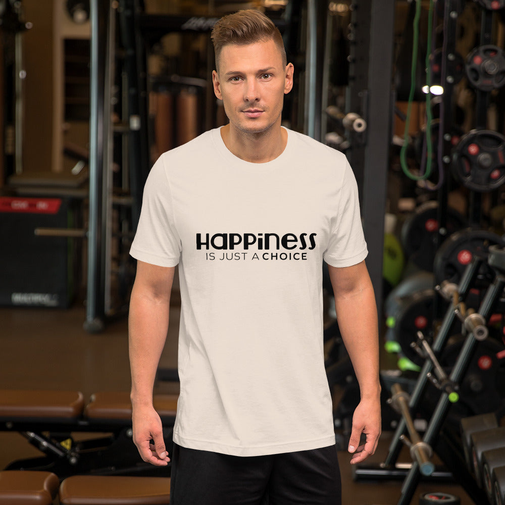 Happiness is just a choice | Short-Sleeve Unisex T-Shirt