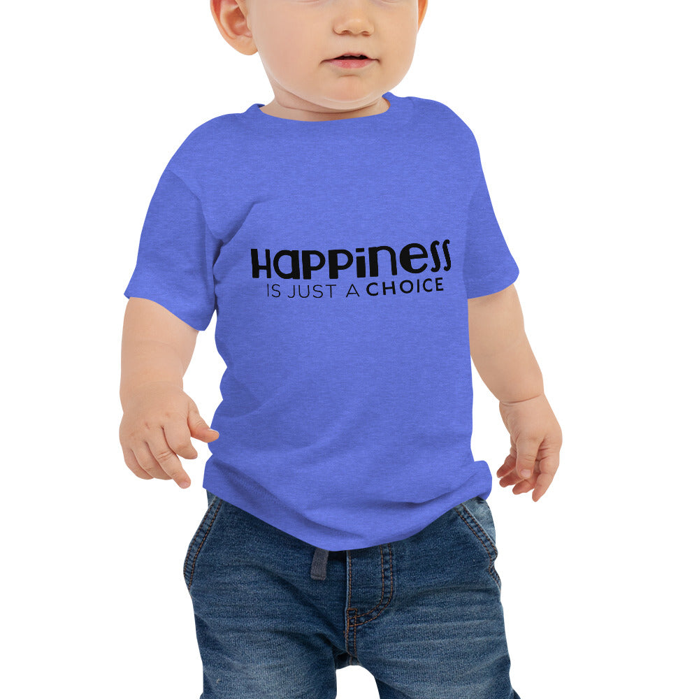 "Happiness is just a choice" Baby Jersey Short Sleeve Tee