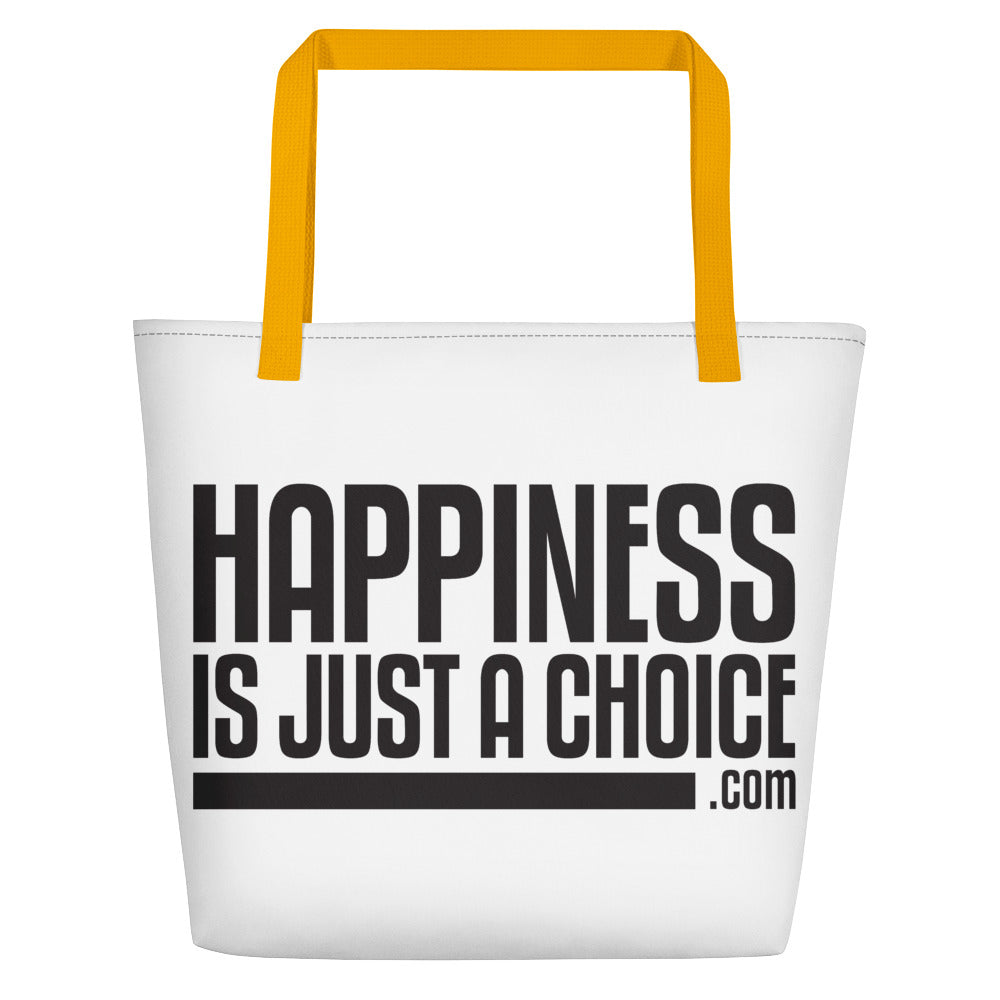 Happiness Is Just a Choice | Beach Bag