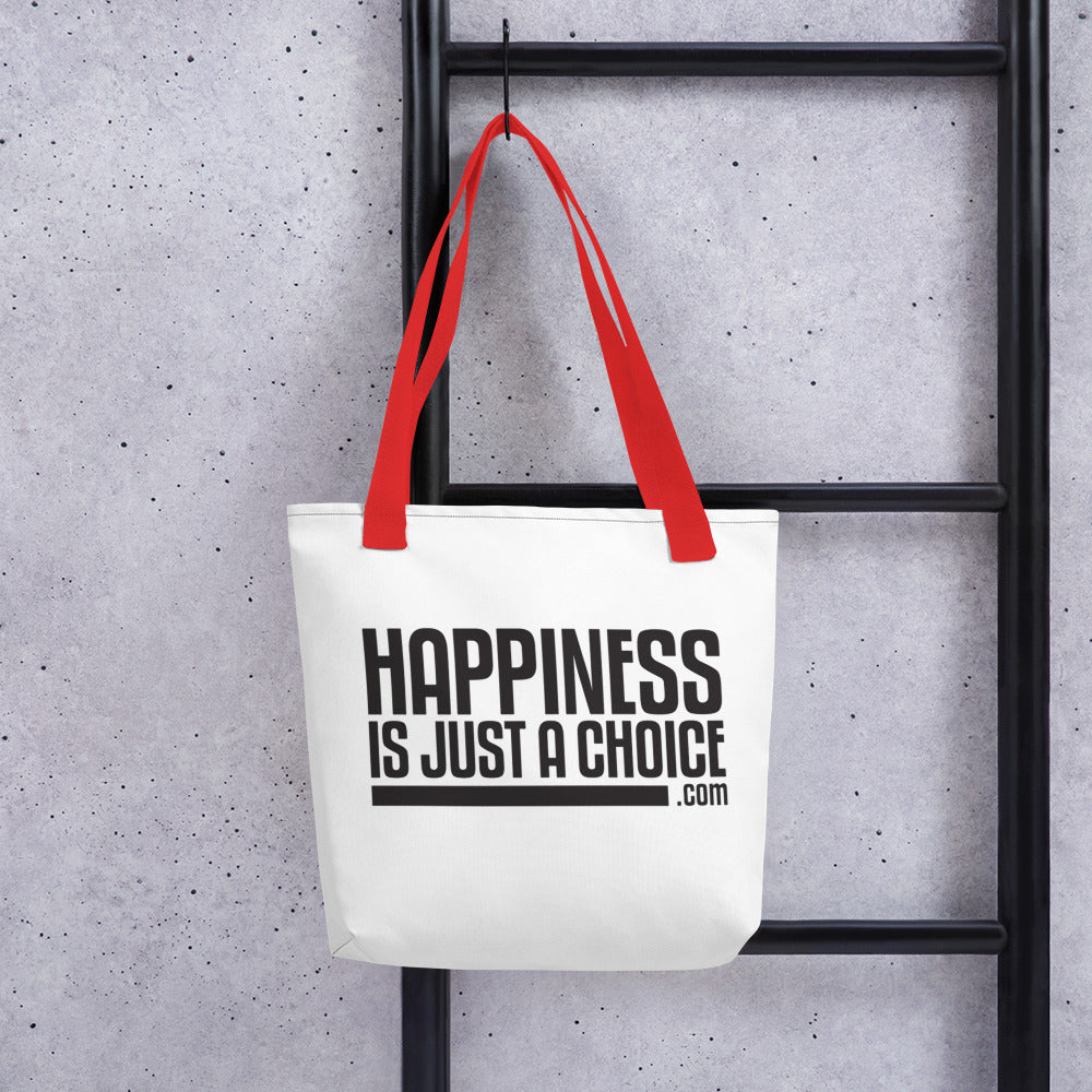 "Happiness is just a choice.com" Tote bag