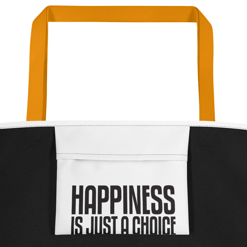 Happiness Is Just a Choice | Beach Bag