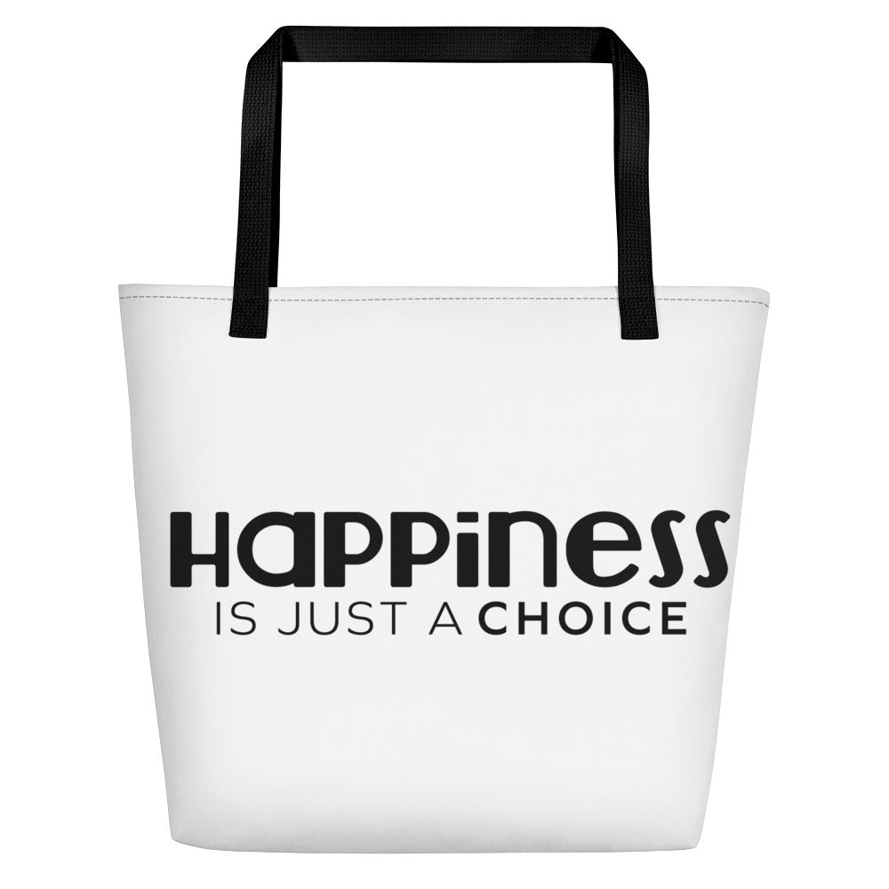 Happiness Is Just a Choice | Beach Bag