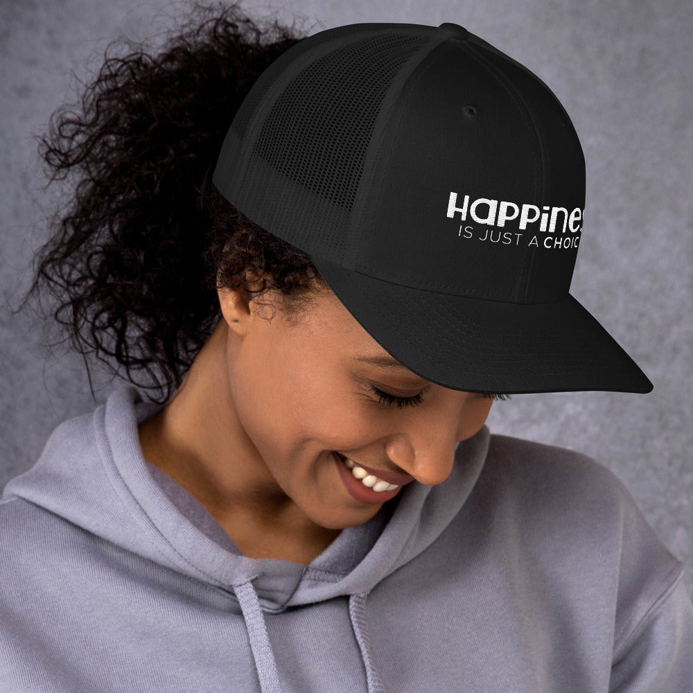 "Happiness is just a choice" Trucker Cap