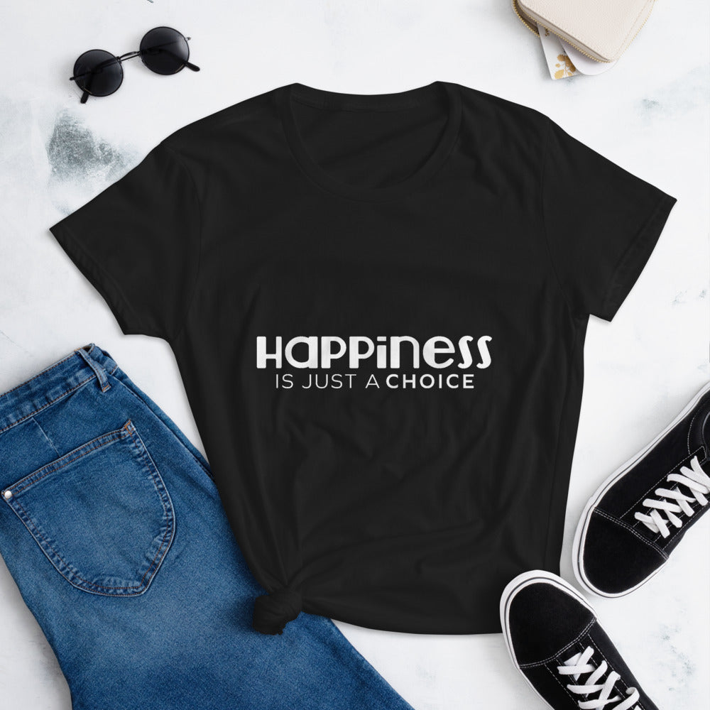 Happiness is Just a Choice | Women's short sleeve t-shirt