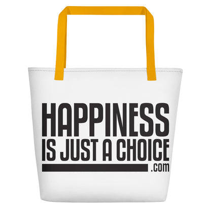 Happiness Is Just a Choice | Beach Bag