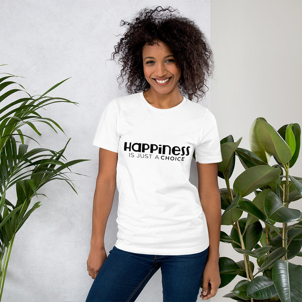 Happiness is just a choice | Short-Sleeve Unisex T-Shirt