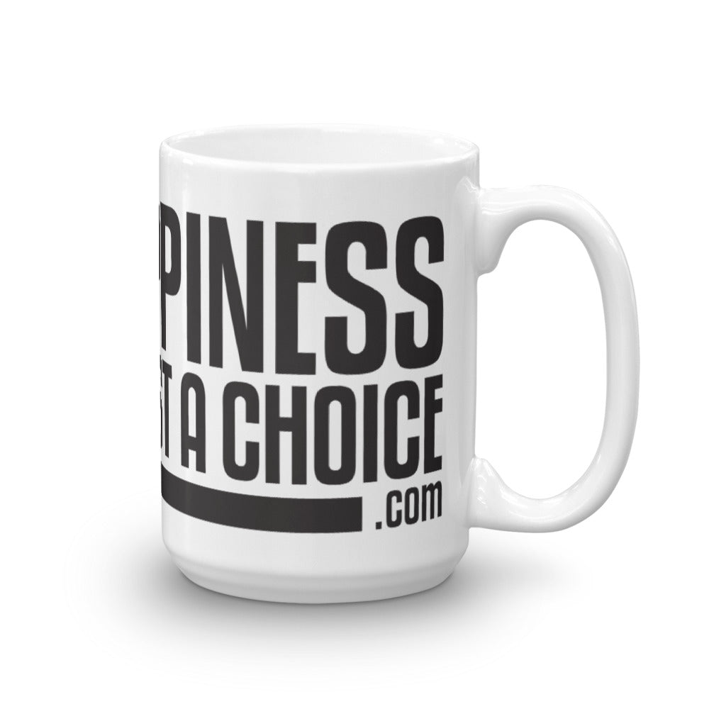 Original "Happiness is just a choice.com" Mug