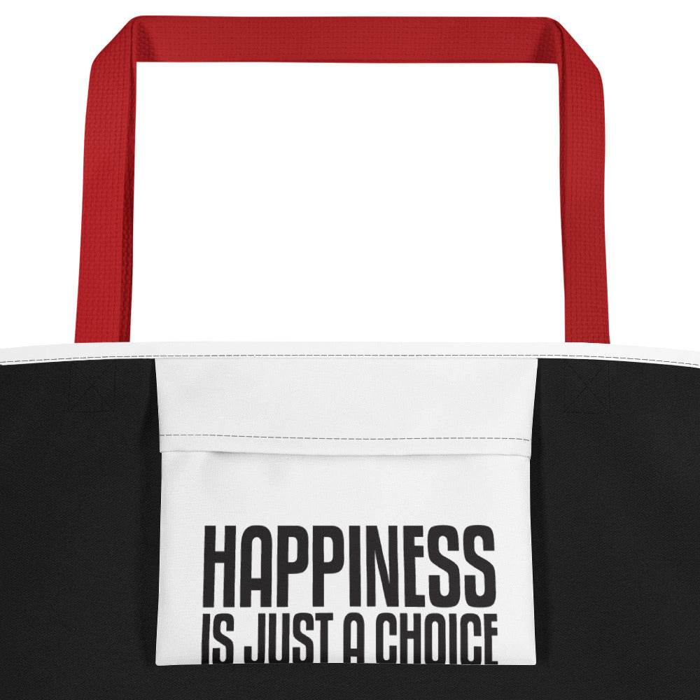 Happiness Is Just a Choice | Beach Bag