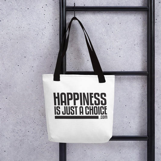 "Happiness is just a choice.com" Tote bag